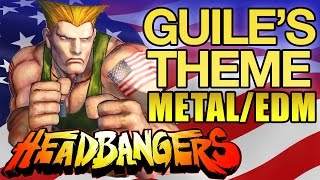 Guile's Theme Metal / EDM Remix ft. FamilyJules7X - A_Rival - HeadBangers Bonus Track - GameChops