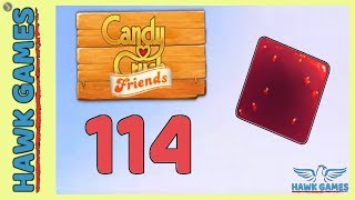 Candy Crush Friends ? Saga Level 114 (Jam mode) - 3 Stars Walkthrough, No Boosters