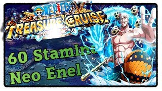 60 Stamina Neo Enel (Powerhouse/Driven/Cerebral) - One Piece Treasure Cruise [Deutsch]