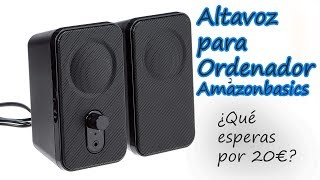 Altavoz para ordenador AmazonBasics: ¿Qué esperas por 20€?