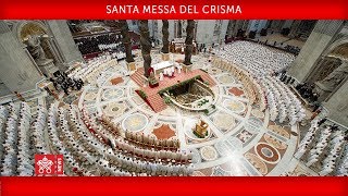Papa Francesco - Santa Messa del Crisma 2018-03-29