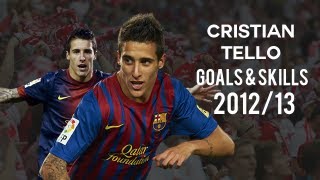 Cristian Tello | Goals & Skills | FC Barcelona | 2012/13