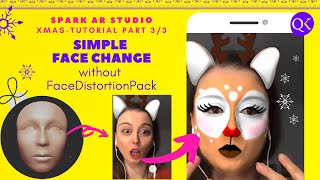 Change your Faceshape in Spark AR without being an 3D Expert [Xmas Special 3/3]
