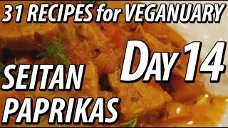 SEITAN PAPRIKAS | 31 Recipes for Veganuary