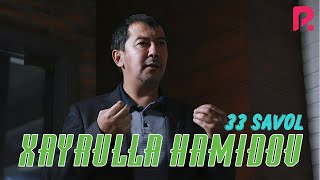 33 savol - Xayrulla Hamidovdan "Internet, Kitob va Kameralar xaqida haqiqatlar"