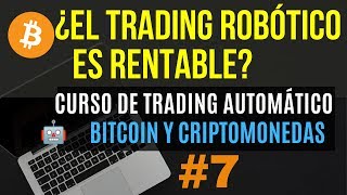 El TRADING AUTOMÁTICO es rentable?