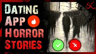 6 TRUE Scary Dating App Stories | Scary Stories