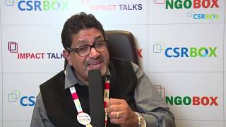 In conversation with Mr. Atul Singh, Vice President – CSR, Emami Group-ImpactTalk