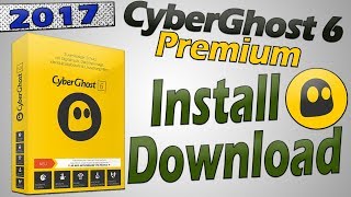 CyberGhost 6 premium Free | How to Download, Install and Crack CyberGhost VPN 6.0.6 Premium | 2017