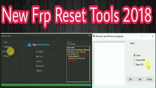 New Frp Reset Tool 2018 | GSM hunter team frp tool and Easy frp tool