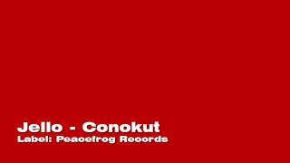 Jello - Conokut