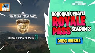 Bocoran Update ROYALE PASS SEASON 3 - PUBG Mobile Indonesia