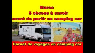 5 choses à savoir avant de partir au Maroc en camping car