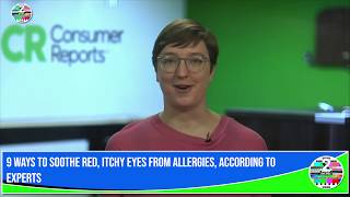 9 WAYS TO SOOTHE RED, ITCHY EYES FROM ALLERGIES, ACCORDING TO EXPERTS
