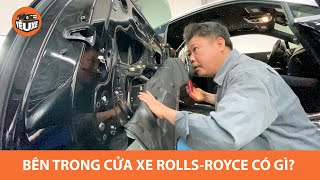 Bên trong cánh cửa một chiếc Rolls Royce có gì? (Inside a Rolls Royce Door) |Yêu Xe|