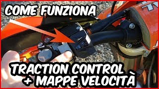 Come funziona il TRACTION CONTROL e MAPPE - KTM e Husqvarna