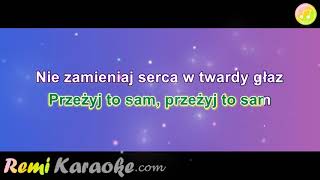 Lombard - Przeżyj to Sam (karaoke - RemiKaraoke.com)