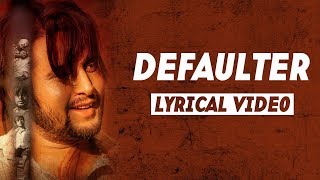 Defaulter | (Lyrical Video) | R Nait & Gurlez Akhtar | Mista Baaz | Latest Songs 2020 | Jass Records