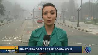 Prazo para declarar Imposto de Renda acaba hoje - Primeiro Impacto PR (30/04/18)