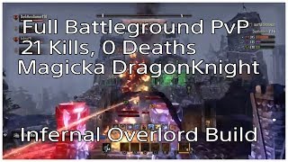 Magicka Dragon Knight 21 kills Battlegrounds PvP Infernal Overlord Build