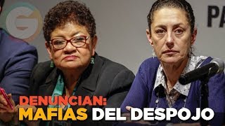 Mafias del despojo en #CDMX @lopezobrador_ @Claudiashein  @ErnestinaGodoy_