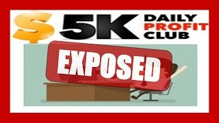 5k Daily Profit Club Review | Is 5k Daily Profit Club legit? 5k Daily Profit Club App EXPOSED!!
