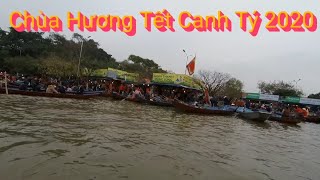 Lễ hội Chùa Hương Tết Canh Tý 2020.