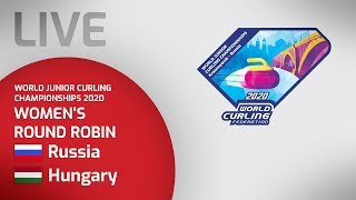 Russia v Hungary - Women's round robin - World Junior Curling Championships 2020