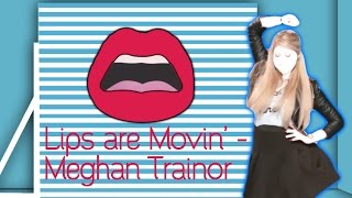 Lips Are Movin' - Meghan Trainor - Christmas Special! - Just Dance 2015 - Fanmade Mashup