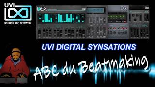 PRESENTATION DE L'UVI WORKSTATION ET UVI DIGITAL SYNSATIONS