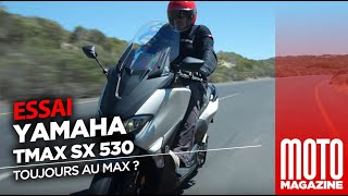 YAMAHA TMAX SX 530 - Essai Moto Magazine 2017
