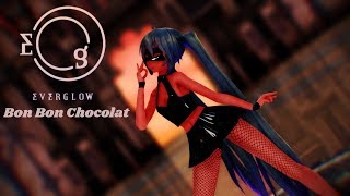 [MMD] EVERGLOW] 봉봉쇼콜라 (Bon Bon Chocolat)
