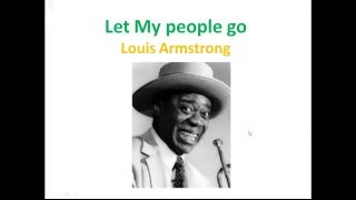 АНГЛИЙСКИЙ ЯЗЫК ПО ПЕСНЯМ. LET MY PEOPLE GO с субтитрами / Louis Armstrong.