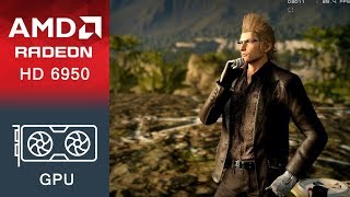 Final Fantasy XV Benchmark Radeon HD 6950