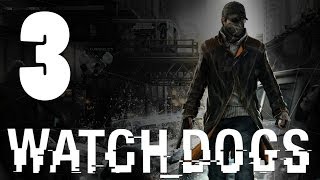 Watch Dogs - Прохождение игры на русском [#3] PC