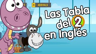 Tabla del 2 en inglés Canciones Infantiles