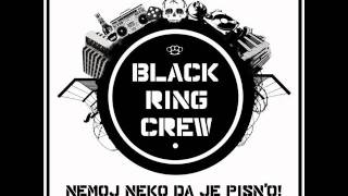 13. Black Ring Crew - Ja ostajem ovde ft. Rasta (produced by BKO)