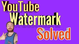 YouTube Watermark Not Showing (Real Solution)