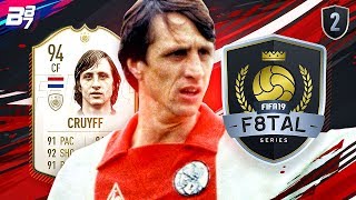 F8TAL PRIME CRUYFF! WHAT A TEAM! | FIFA 19 ULTIMATE TEAM #2