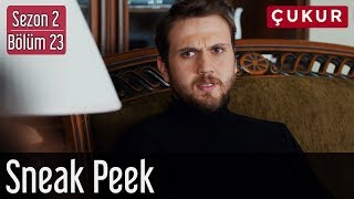Çukur 2.Sezon 23.Bölüm - Sneak Peek