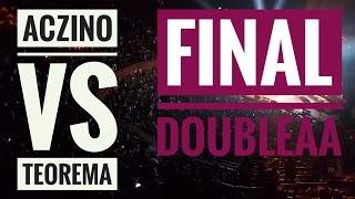 Aczino vs Teorema / Final Double AA