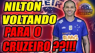 NILTON VOLTANDO PARA O CRUZEIRO PARA DISPUTAR A SÉRIE B ???!!!
