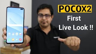 POCO X2 First Live Look !!