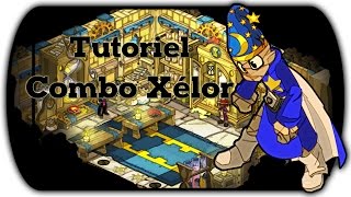 Tutoriel Xélor - Les combos | Synchro 2 (2.27)