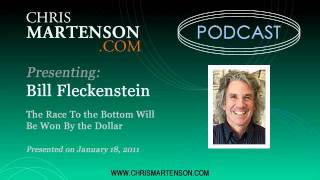 Bill Fleckenstein: The Race To the Bottom Will Be Won By the Dollar
