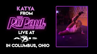 Katya Live @ Axis Nightclub in Columbus, Ohio