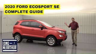 2020 FORD ECOSPORT SE COMPLETE GUIDE