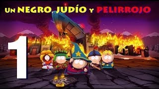 Negro, Judío y Pelirrojo - Ep 1 - South Park y la Vara de la Verdad [+18]