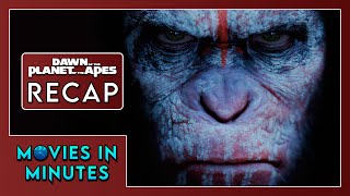 DAWN of the PLANET of the APES in 4 minutes - (Movie Recap)