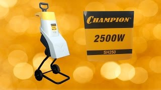 Садовый измельчитель CHAMPION  SH 250 электрический